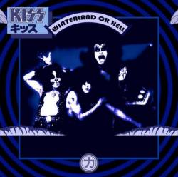 Kiss : Winterland or Hell